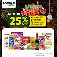 Get up to 25% off selected items and over 150 items throughout the month through LAUGFS Super Everyday Savings