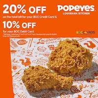 Enjoy up to 20% off on BOC Cards for dine-in and takeaway at Popeyes