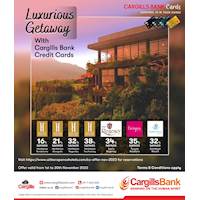 Luxurious Getaway with Cargills bank Credit Cards