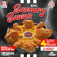  Enjoy a delicious Savoury Sawan for just Rs. Rs.2,950 at KFC!