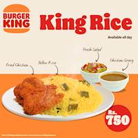 King Rice for Rs. 750 at Burger King