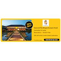 50% Off at Seerock The King's Domain Hotel with Bank of Ceylon Cards
