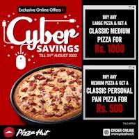 Enjoy CYBER SAVINGS from Pizza Hut!