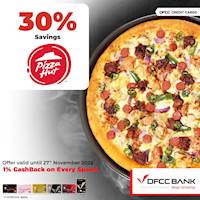 Enjoy 30% savings on the total bill at Pizza Hut with DFCC Credit Cards!