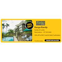 Get 50% Off at Range Kandy with Bank of Ceylon Cards