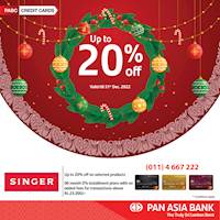 Get up to 20% off at Singer for Pan Asia Credit Cards