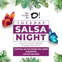 EVERY Tuesday Salsa night at THe Floor By O