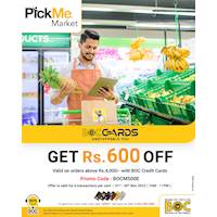 Spend Rs.4,000/- & Save Rs.600/- at PickMe Market for BOC Credit Card