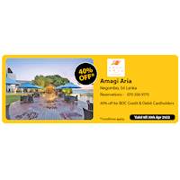  Get 40% Off at Amagi Aria with Bank of Ceylon Cards