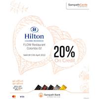 Enjoy 20% OFF on your Sampath Credit Cards when you dine at FLOW Restaurant, Hilton Colombo Residence this Avurudu!