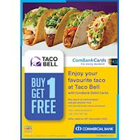 Enjoy favourite taco at Taco Bell with ComBank Debit Cards