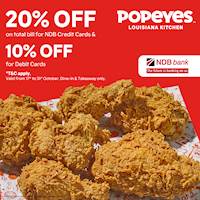 Enjoy 20% off on the total bill with NDB Credit cards & 10% off for NDB Debit Cards at Popeyes