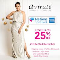  Enjoy 25% off with your NTB AMEX Credit Card at any Avirate outlet!