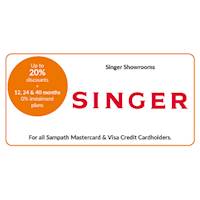 Up to 20% discounts on selected products + 12, 24 & 40 months 0% instalment plans at all Singer Showrooms for Sampath Mastercard & Visa Credit Cardholders 