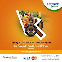 Enjoy cash back on Delivery Fee for Sampath Credit Cardholders at LAUGFS Super