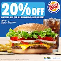 Get a whopping 20% off on your total bill if you make your purchase through any HNB Credit Card at Burger King