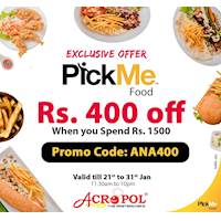 Rs 400 Off when you spend Rs 1500 via PickMe Food from Acropol Restaurant