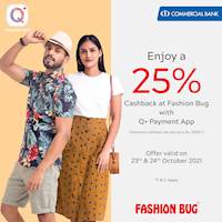 Exclusive Offer! Enjoy 25% Cashback at Fashion Bug Outlets with Q+ Payment App