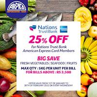 Enjoy 25% off on a range of Fresh Vegetables, Fruits, and Seafood for Nations Trust Bank American Express Card Members at Arpico SuperCentre