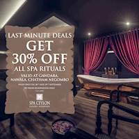 Get 30% off on all Spa Rituals at Spa Ceylon Gandara, Nawala, Chatham & Negombo