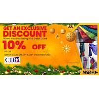 Enjoy 10% off when you pay using NSB Debit card at CIB Shopping Centre