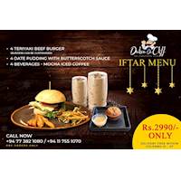 Enjoy a special Iftar combo menu - 4 Teriyaki beef burger, 4 Date pudding with butterscotch sauce and 4 Mocha iced coffee just for Rs. 2990/-