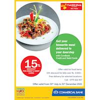 Get your favourite meal delivered to your doorstep with ComBank Credit and Debit Cards from Flower Drum, Colombo
