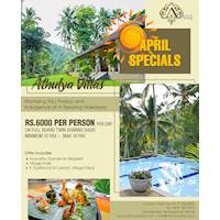 April Specials at Athulya Villas