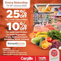 Get up to 25% on fresh vegetables, fruits, meat and seafood for Sampath credit and debit cards at Cargills Food City