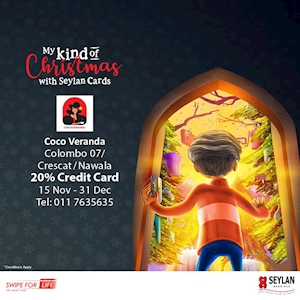 Celebrate this festive season with your Seylan Cards at Coco Veranda